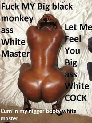 Chiennes noires, j'adore être esclave sexuelle, pour WHITE COCK !