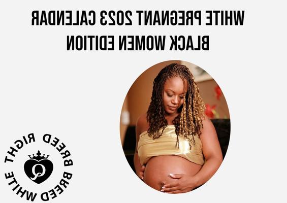 Calendrier 2023 Enceinte Blanche Édition Femmes Noires